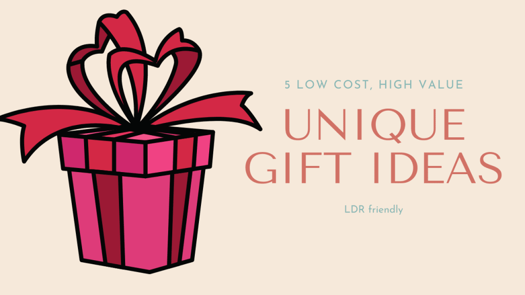 5 Low Cost High Value Gift Ideas 5 Low Cost High Value Gift Ideas