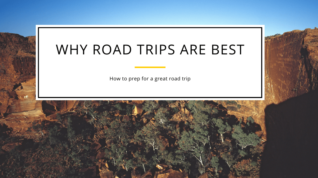 Road Trips:Why Road Trips Are The Best
Road Trips:Why Road Trips Are The Best