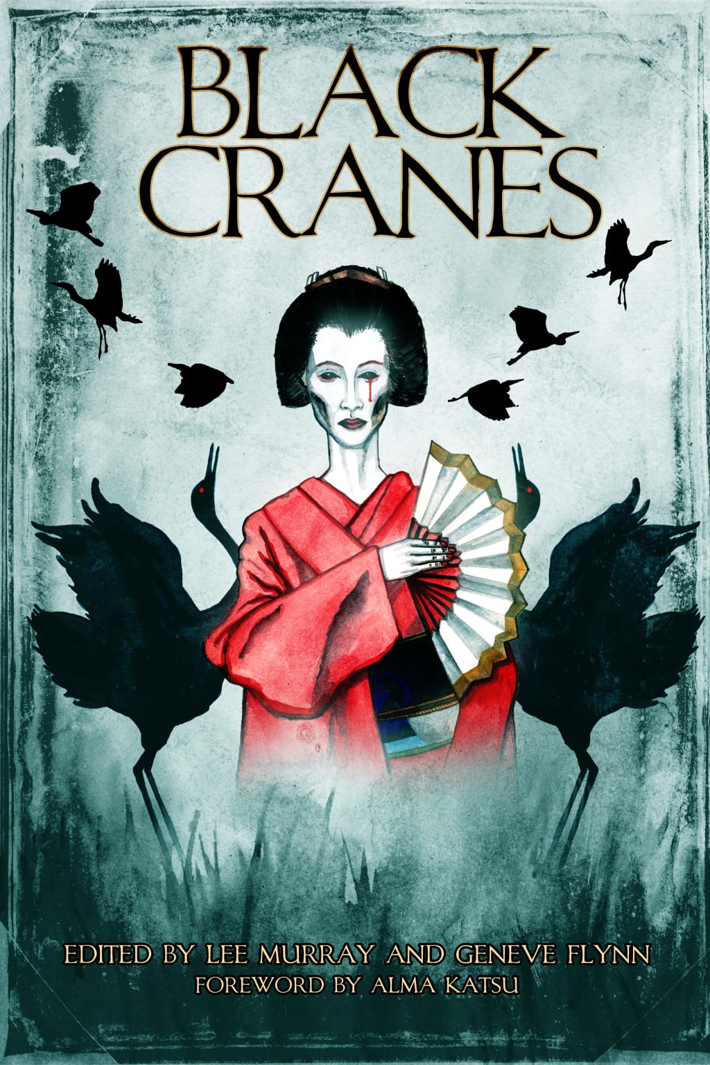 Reed Alexander's Horror Review of 'Black Cranes: Tales of Unquiet Women' 2020, Edited by Lee Murray and Geneve Flynn Reed Alexander's Horror Review of 'Black Cranes: Tales of Unquiet Women' 2020, Edited by Lee Murray and Geneve Flynn