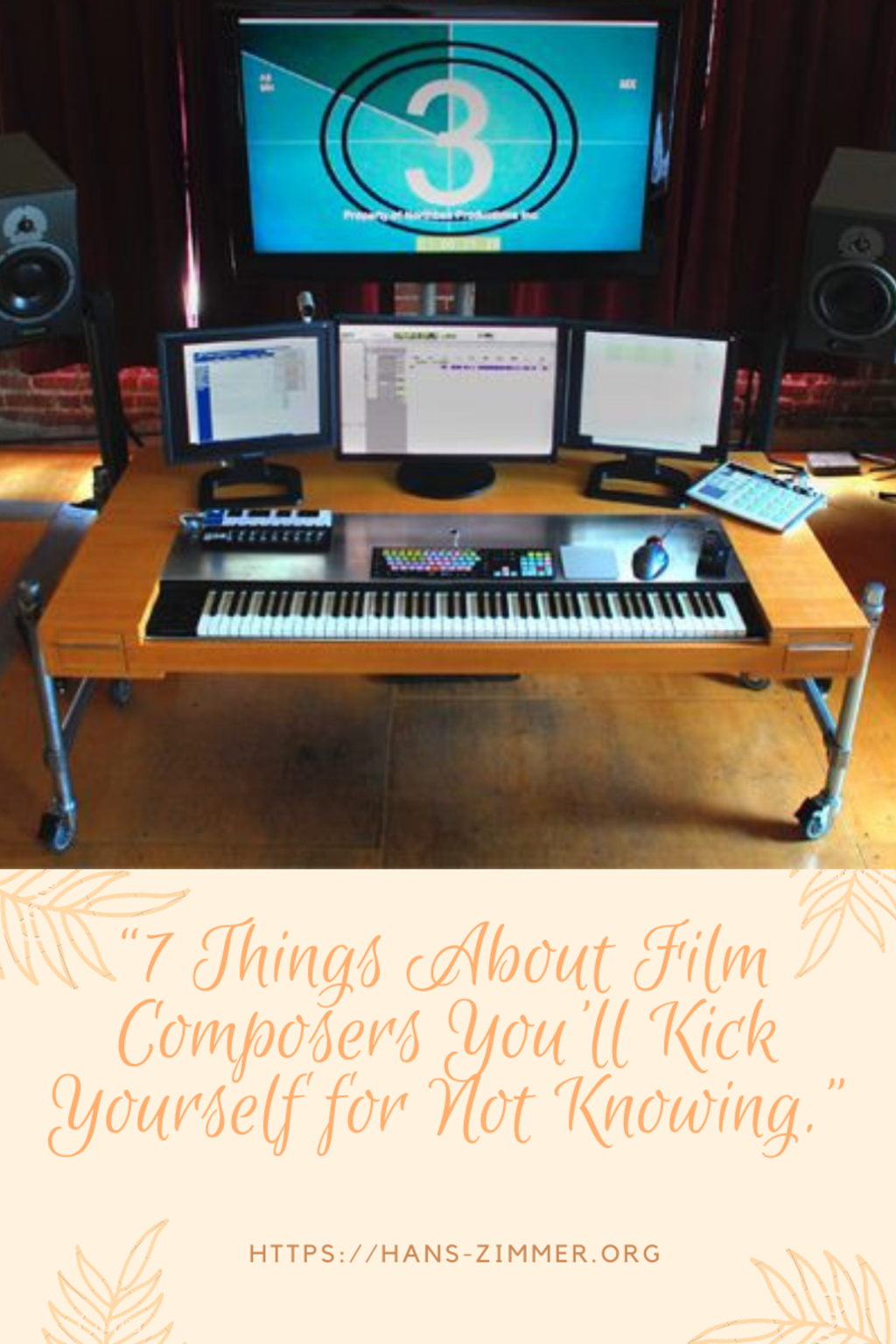 "7 Thinks About Film Composer You 'II kick Yourself for not knowing" "7 Thinks About Film Composer You 'II kick Yourself for not knowing"