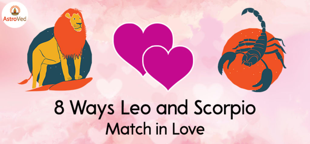 8 Ways Leo and Scorpio Match in Love | Humans