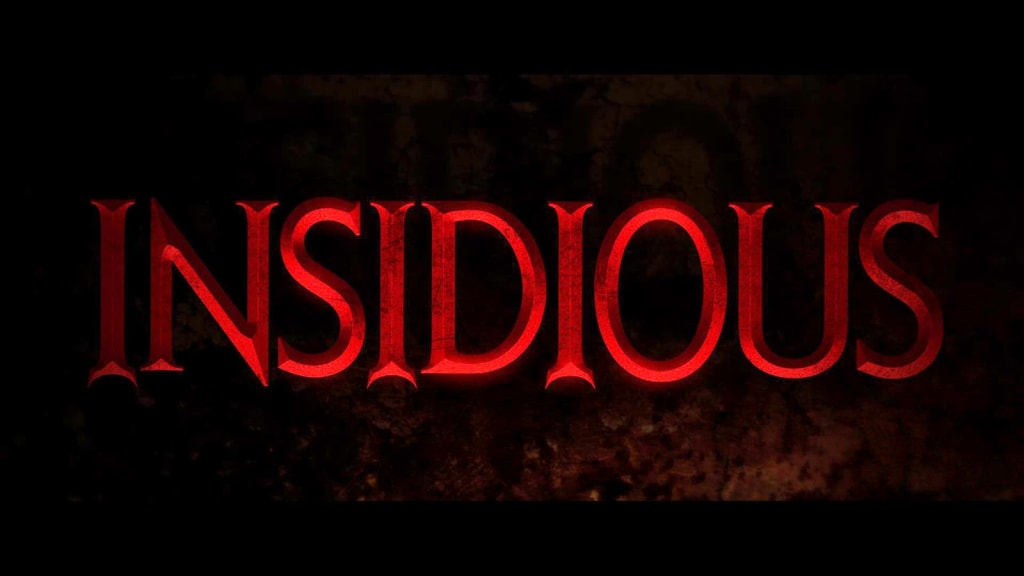 Insidious, a movie review Insidious, a movie review