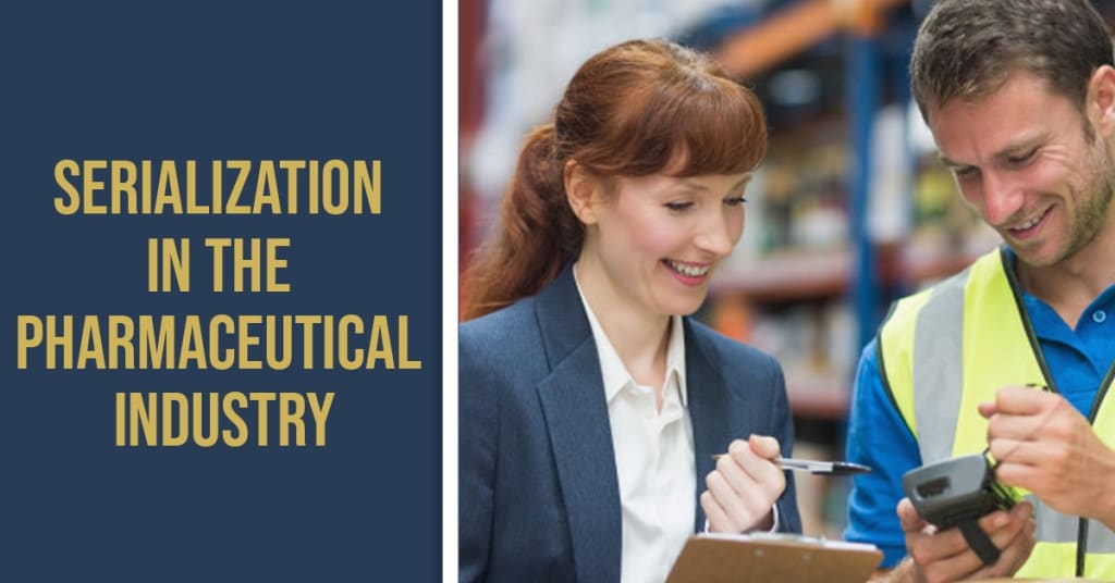 Serialization in the Pharmaceutical Industry Serialization in the Pharmaceutical Industry