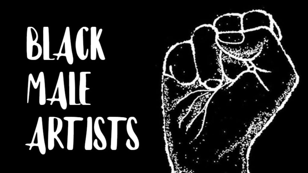 Black History Month: Black Male Artists Black History Month: Black Male Artists