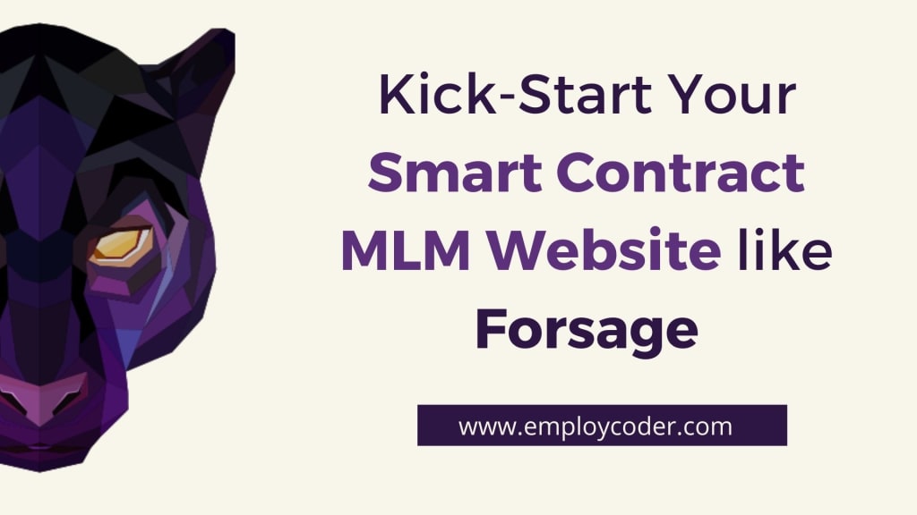 How to Build a Smart Contract based MLM Platform Like Forsage? How to Build a Smart Contract based MLM Platform Like Forsage?