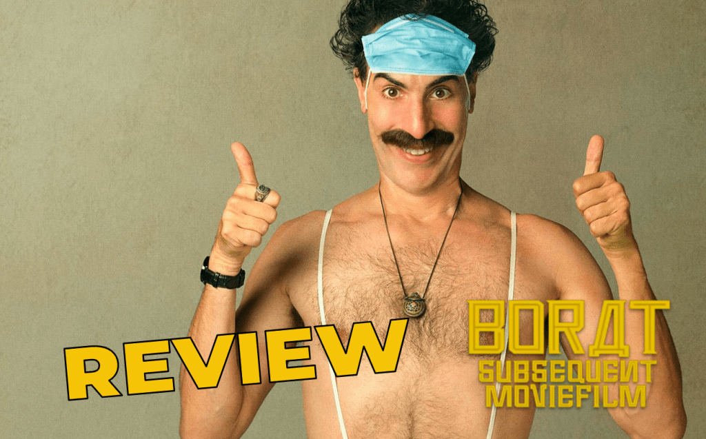 'Borat Subsequent Moviefilm' Review—Very Niiiice 'Borat Subsequent Moviefilm' Review—Very Niiiice
