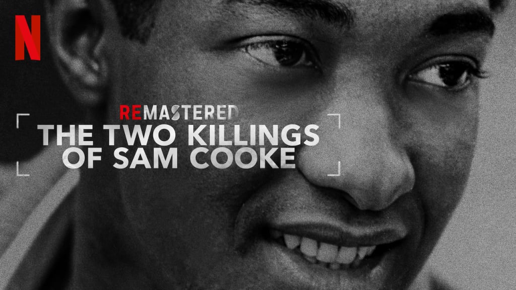 The Two Killings Of Sam Cooke - review (Netflix) The Two Killings Of Sam Cooke - review (Netflix)