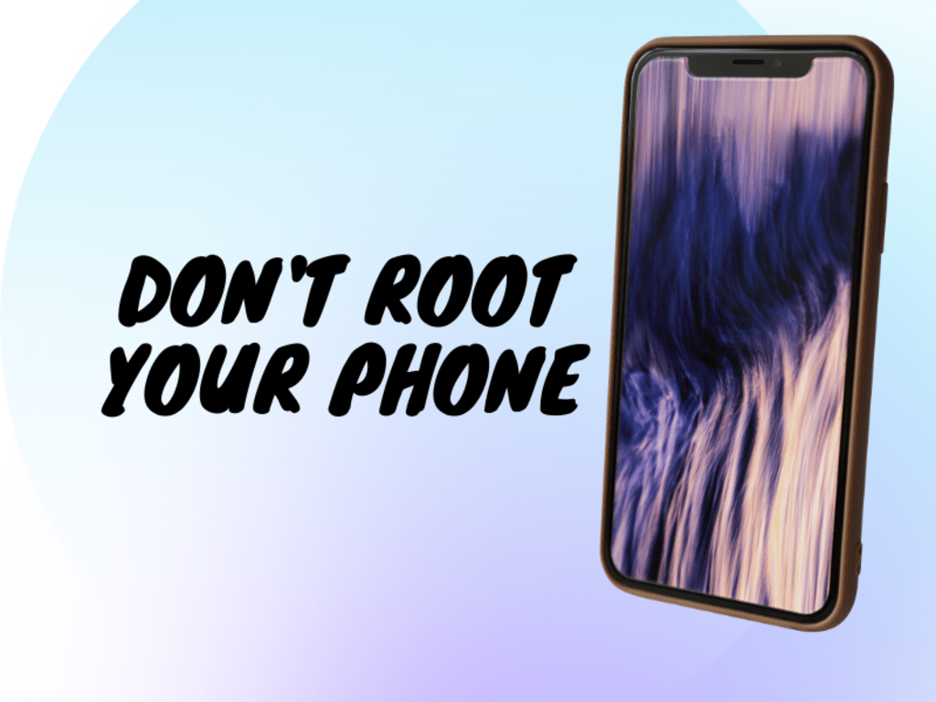 Why You Should Avoid Rooting Your Smartphone
Why You Should Avoid Rooting Your Smartphone