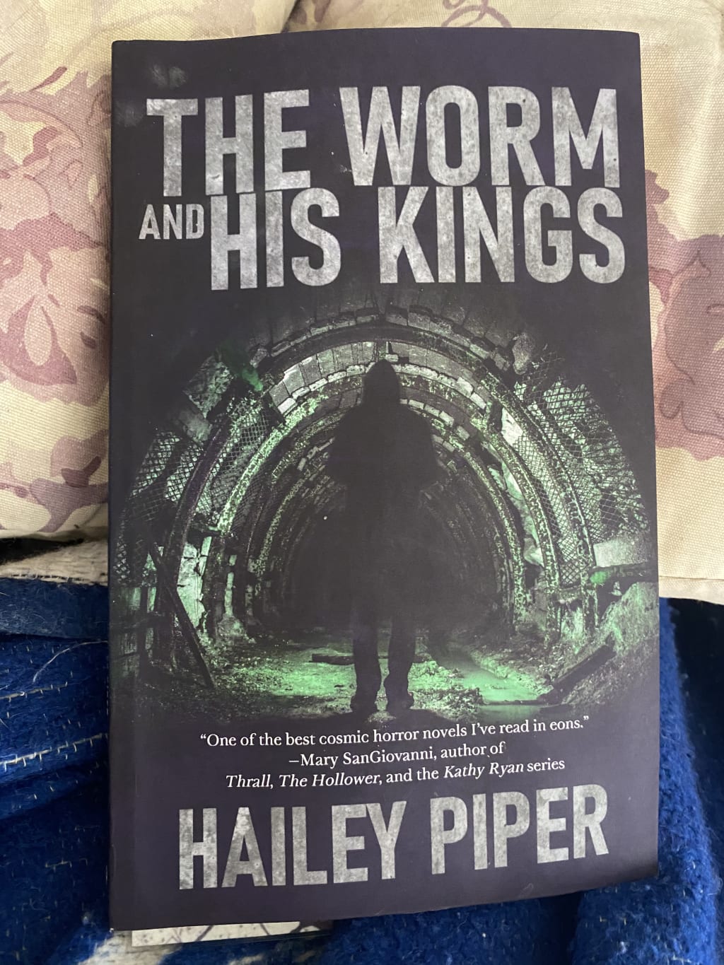 The Worm and His Kings The Worm and His Kings