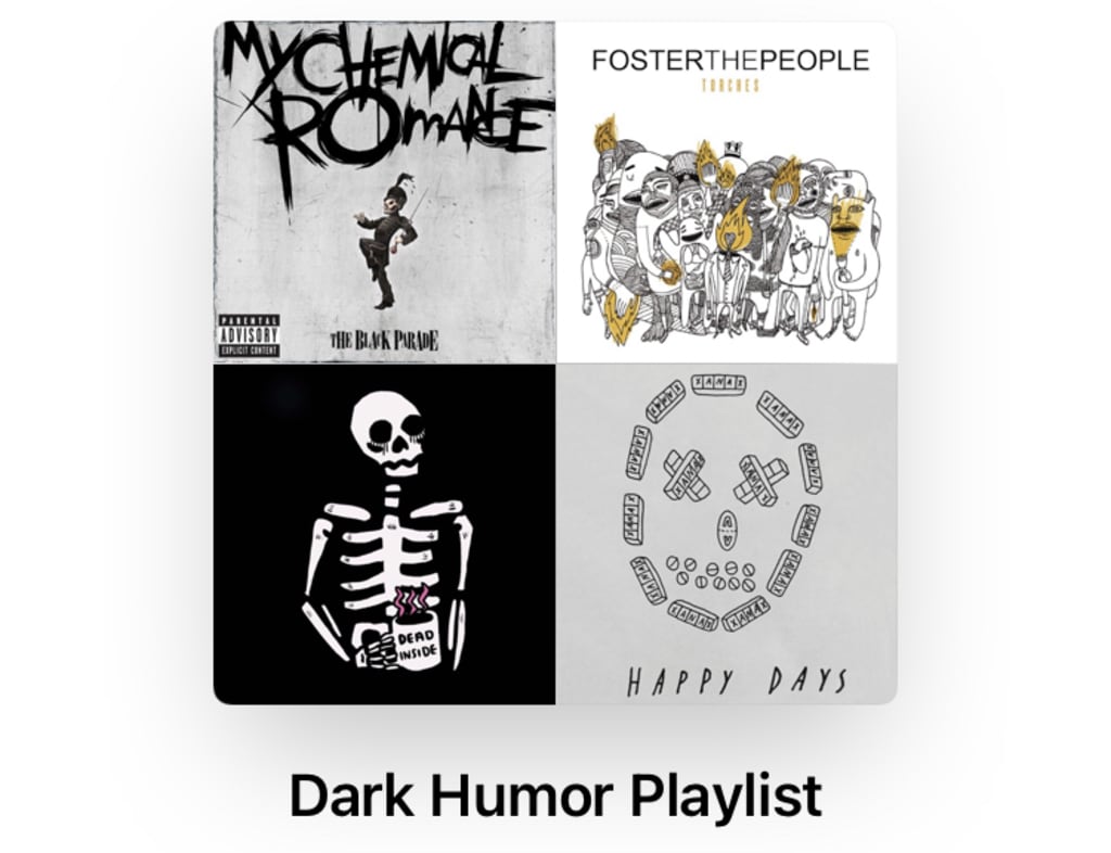 11 Songs That Help Write Dark Humor To Be Bold and Bleak 11 Songs That Help Write Dark Humor To Be Bold and Bleak