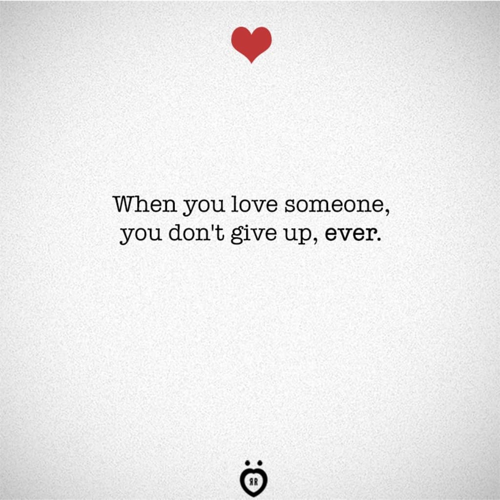 When You Love Someone It Is Ok To Give Up Humans