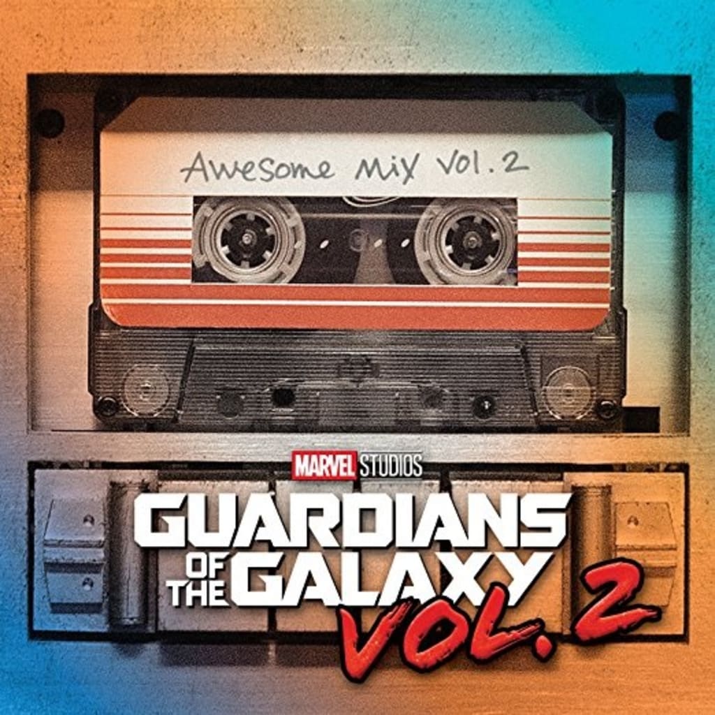 Guardians of the Galaxy: Awesome Mix Vol. 2 Guardians of the Galaxy: Awesome Mix Vol. 2