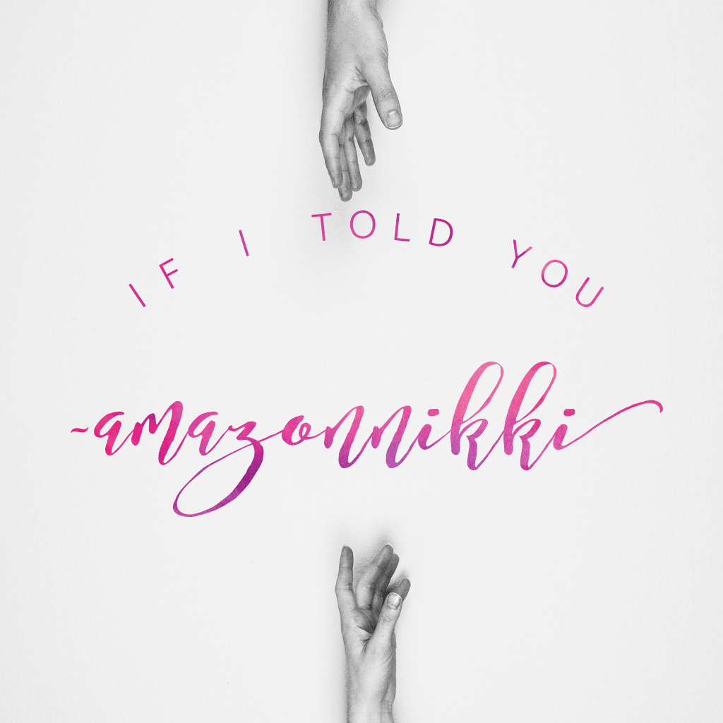 If I Told You If I Told You