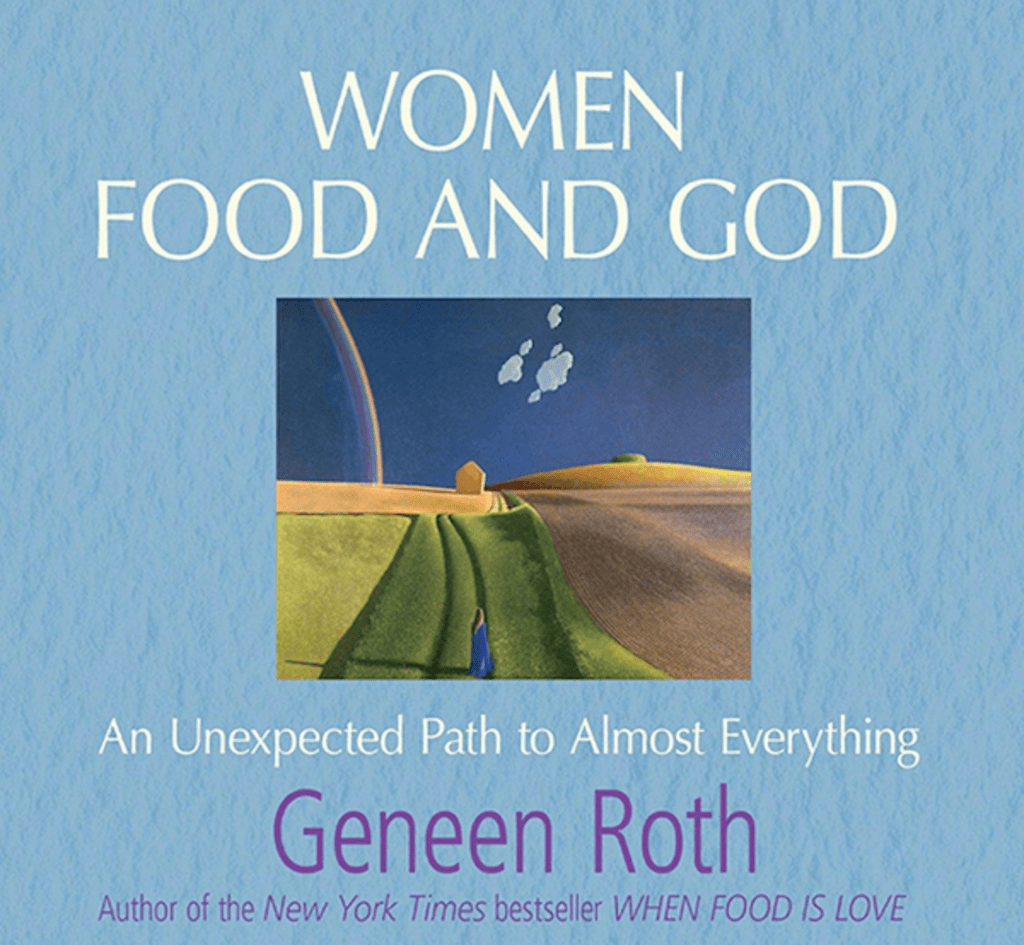 'Women Food and God: An Unexpected Path to Almost Everything' 'Women Food and God: An Unexpected Path to Almost Everything'