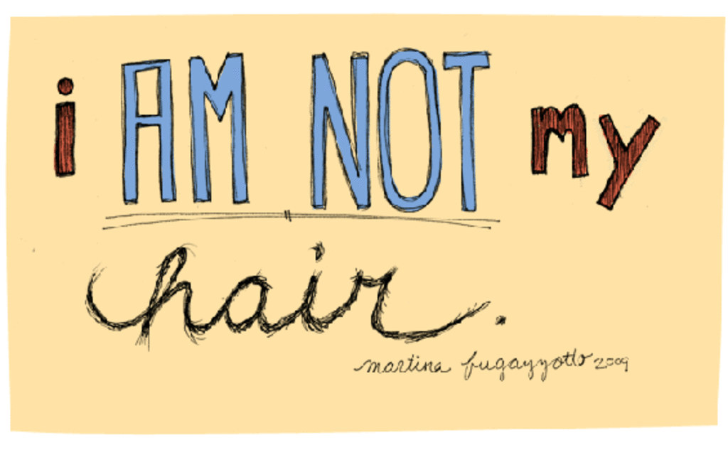 I Am Not My Hair I Am Not My Hair