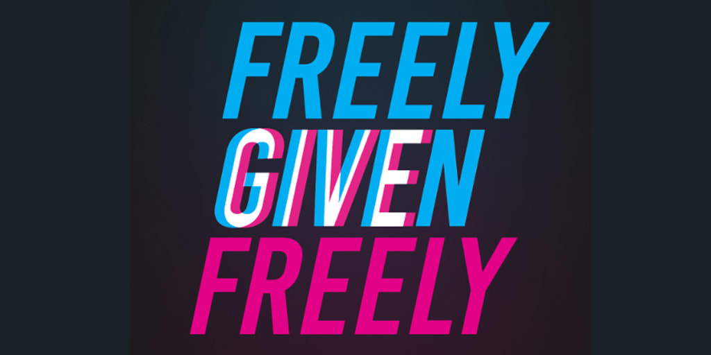 When Is Consent Freely Given? When Is Consent Freely Given?