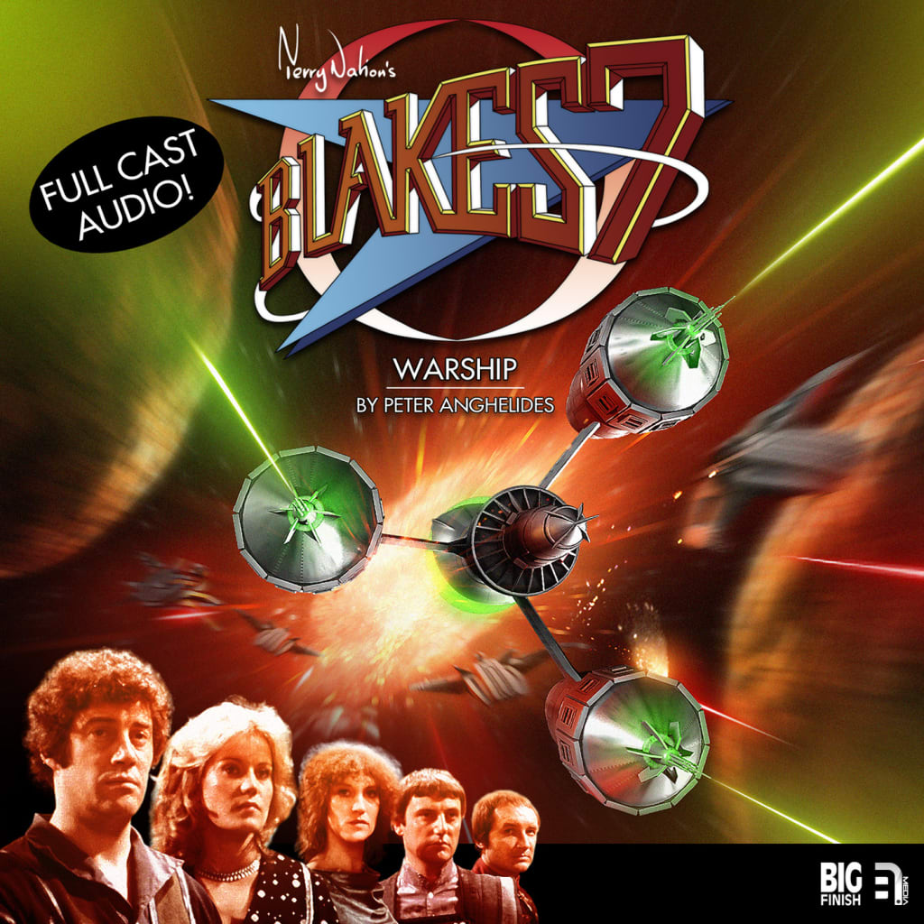 'Blake's 7: Warship'—Review 'Blake's 7: Warship'—Review