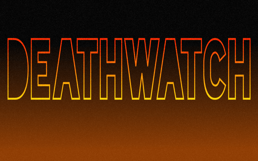 Deathwatch, Chapter Two Deathwatch, Chapter Two