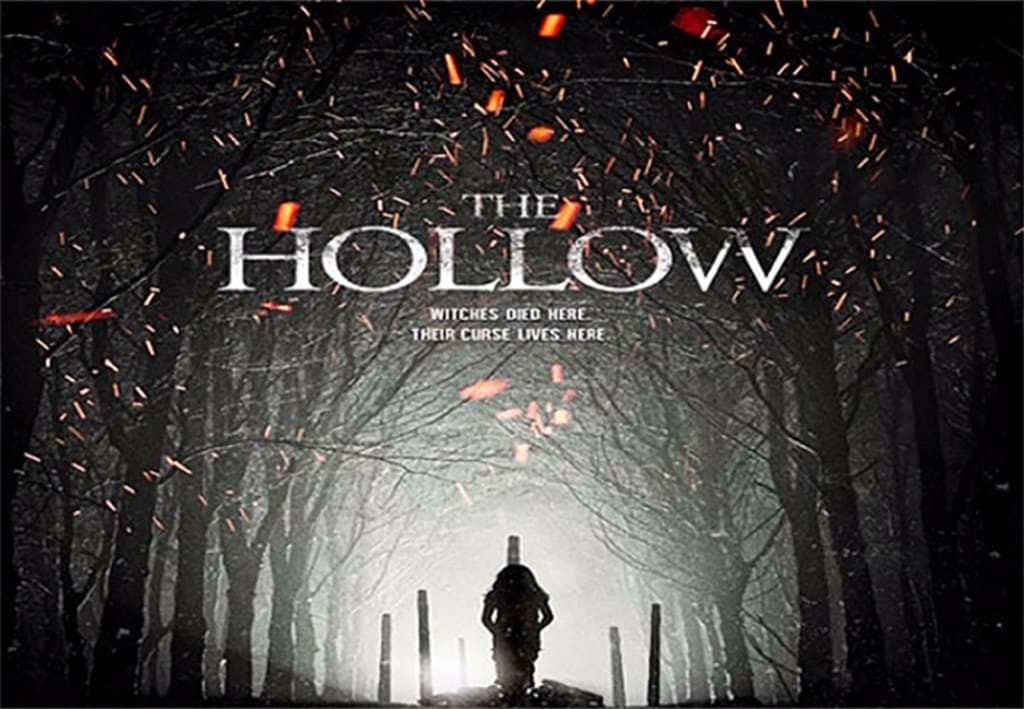 Reed Alexander's Review of 'The Hollow (2015)' Reed Alexander's Review of 'The Hollow (2015)'