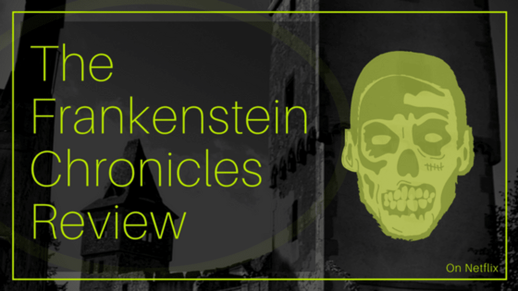 'The Frankenstein Chronicles' Review 'The Frankenstein Chronicles' Review