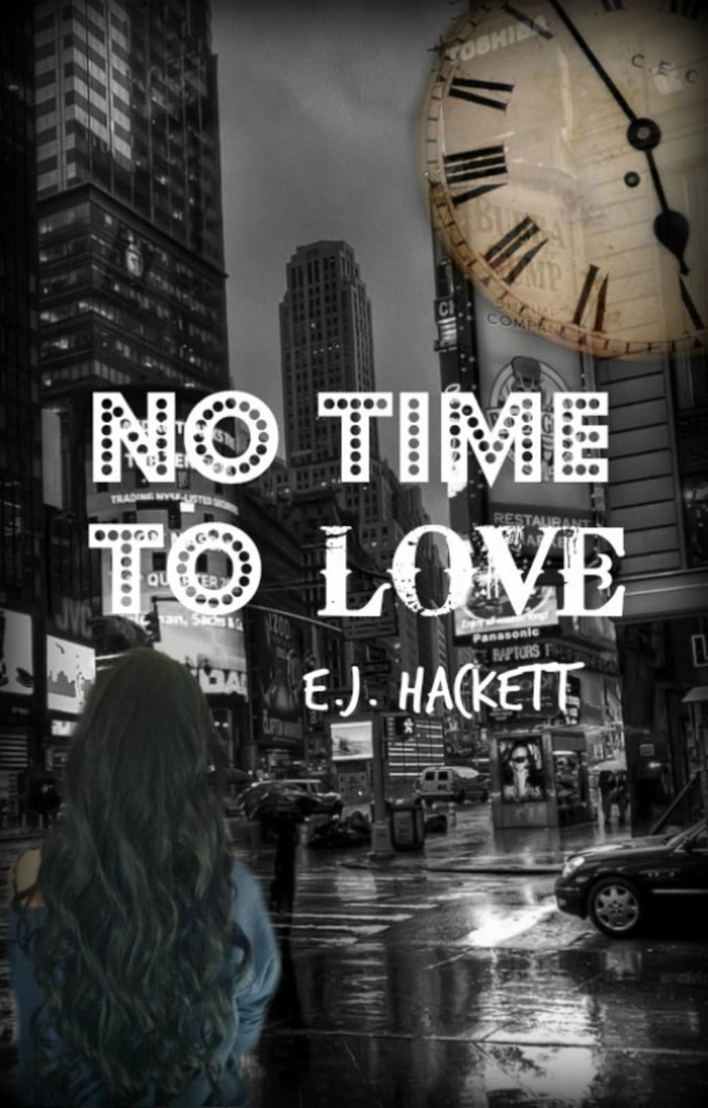 No Time To Love (Chapter One) No Time To Love (Chapter One)