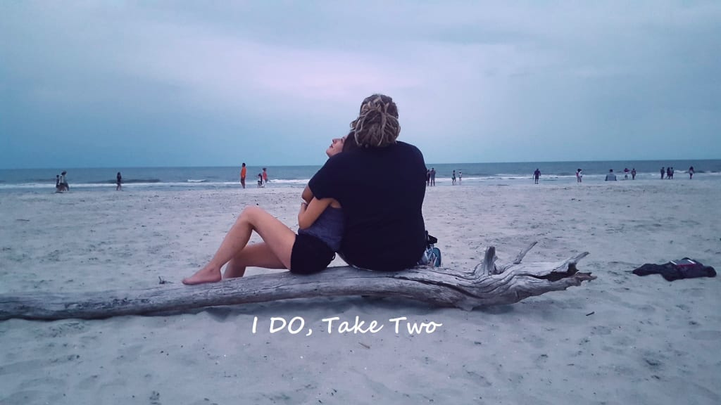 I Do - Take Two I Do - Take Two