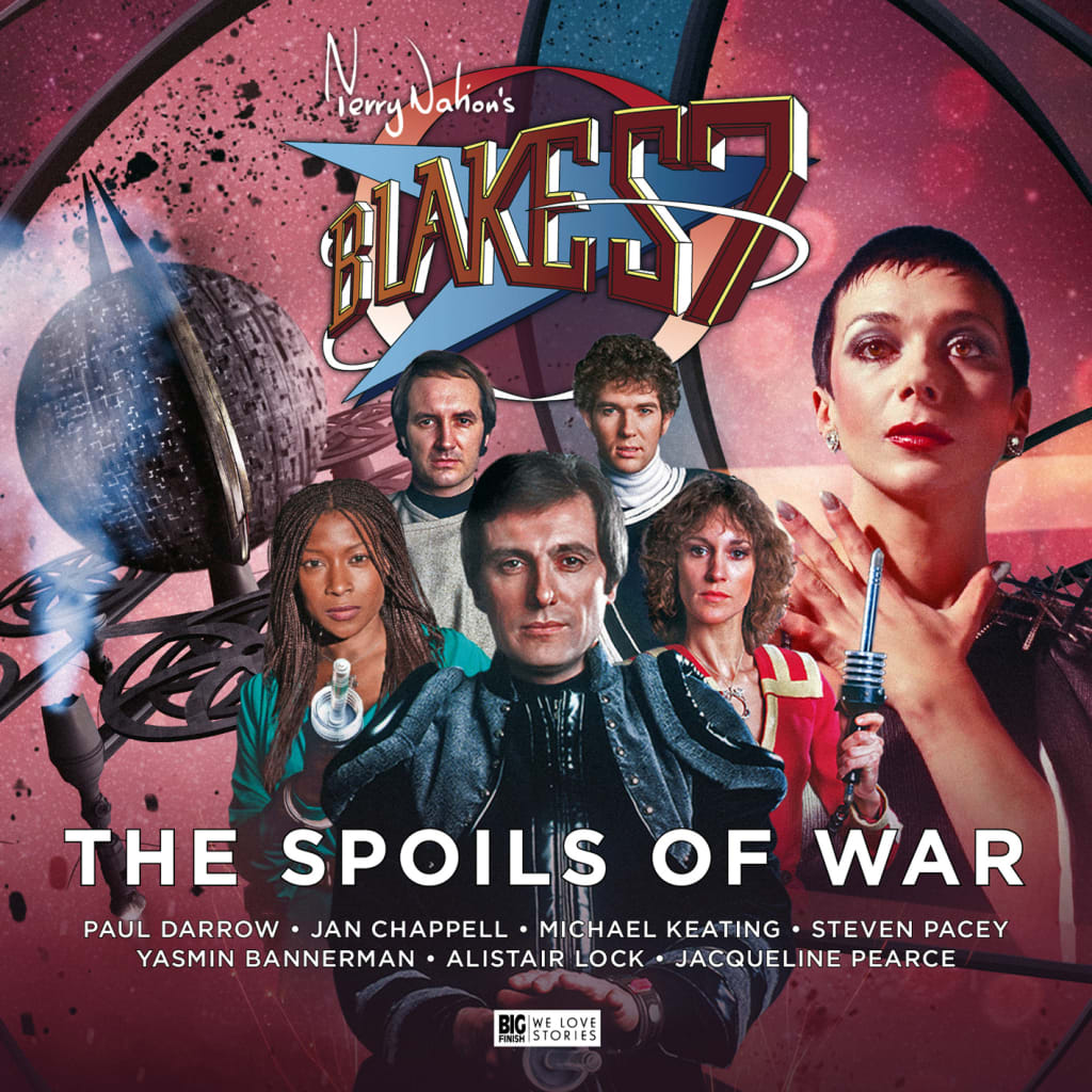 'Blake's 7: The Spoils of War'—Review 'Blake's 7: The Spoils of War'—Review