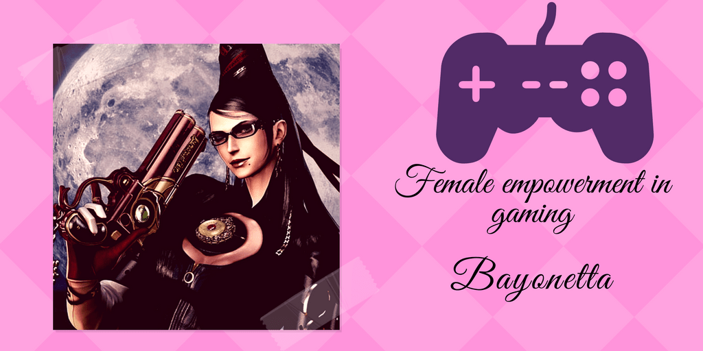 Bayonetta's Female Empowerment Bayonetta's Female Empowerment