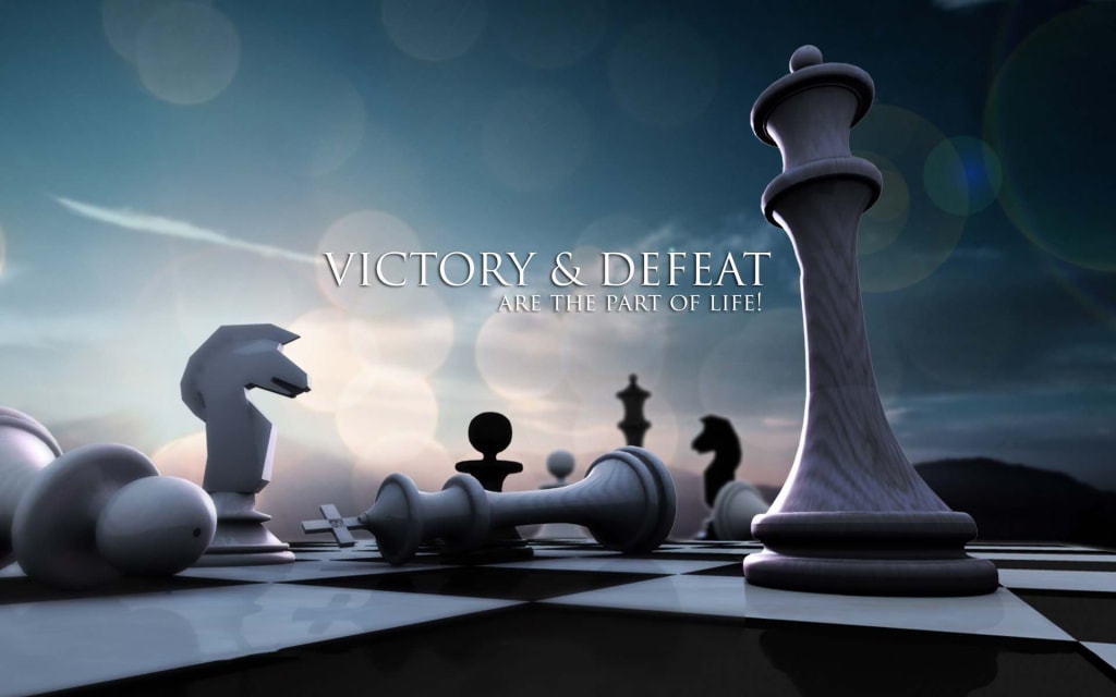 Victory and Defeat