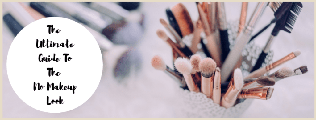 The Beginner's Guide to the No-Makeup Look The Beginner's Guide to the No-Makeup Look
