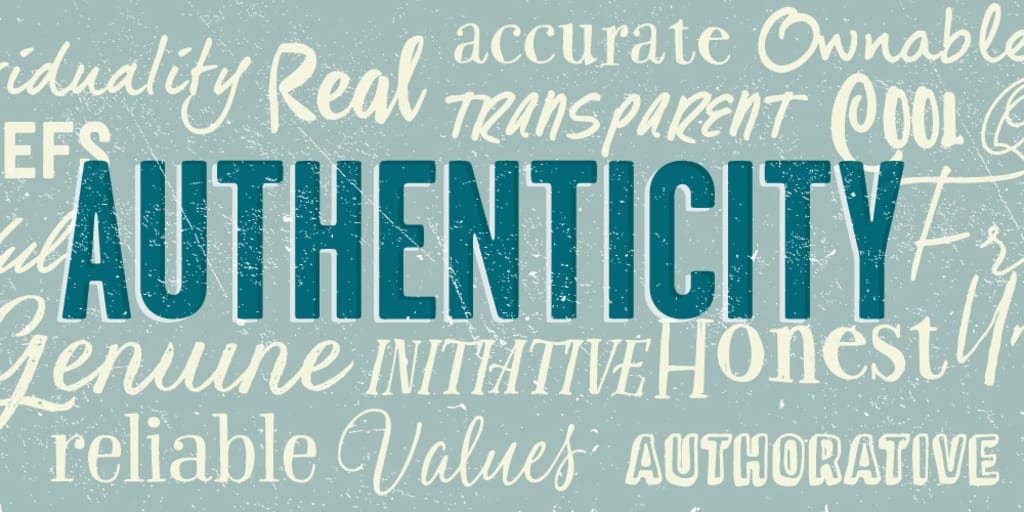 What Is Authenticity and Why Is It Important? What Is Authenticity and Why Is It Important?