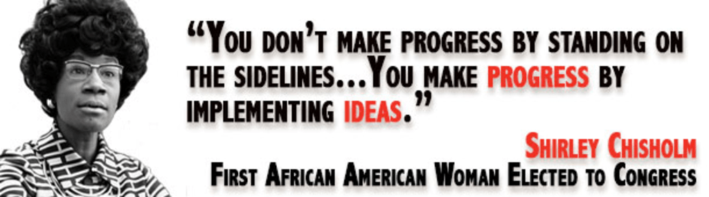 Women of Color, Shirley Chisholm and Intersectionality Women of Color, Shirley Chisholm and Intersectionality