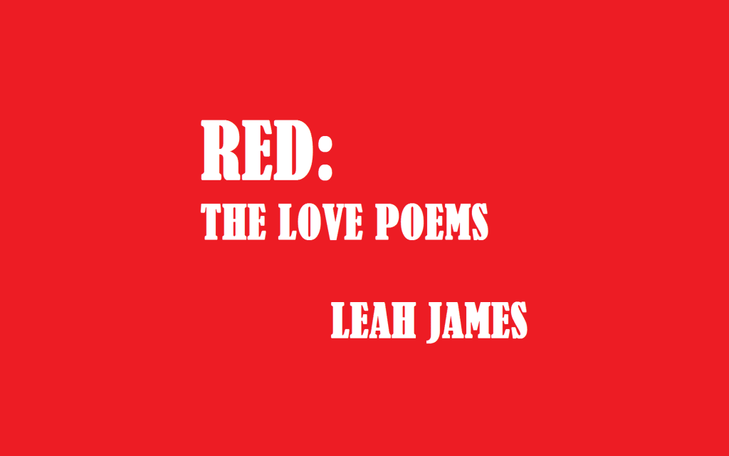 Red: The Love Poems Red: The Love Poems
