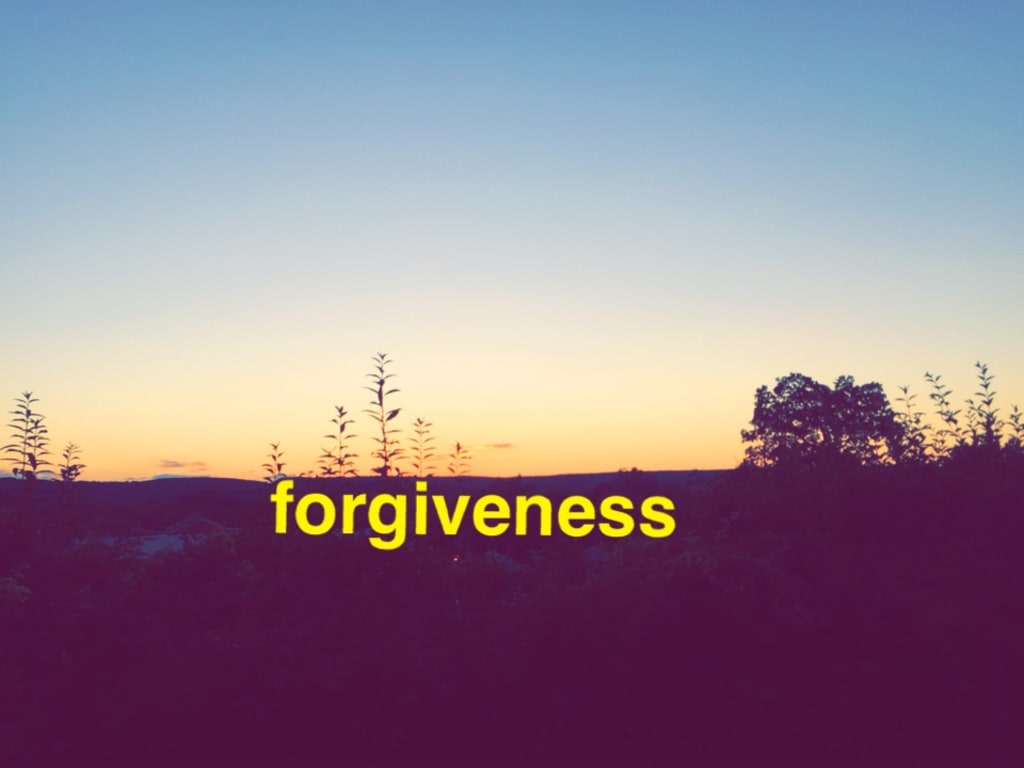 Forgiveness Forgiveness