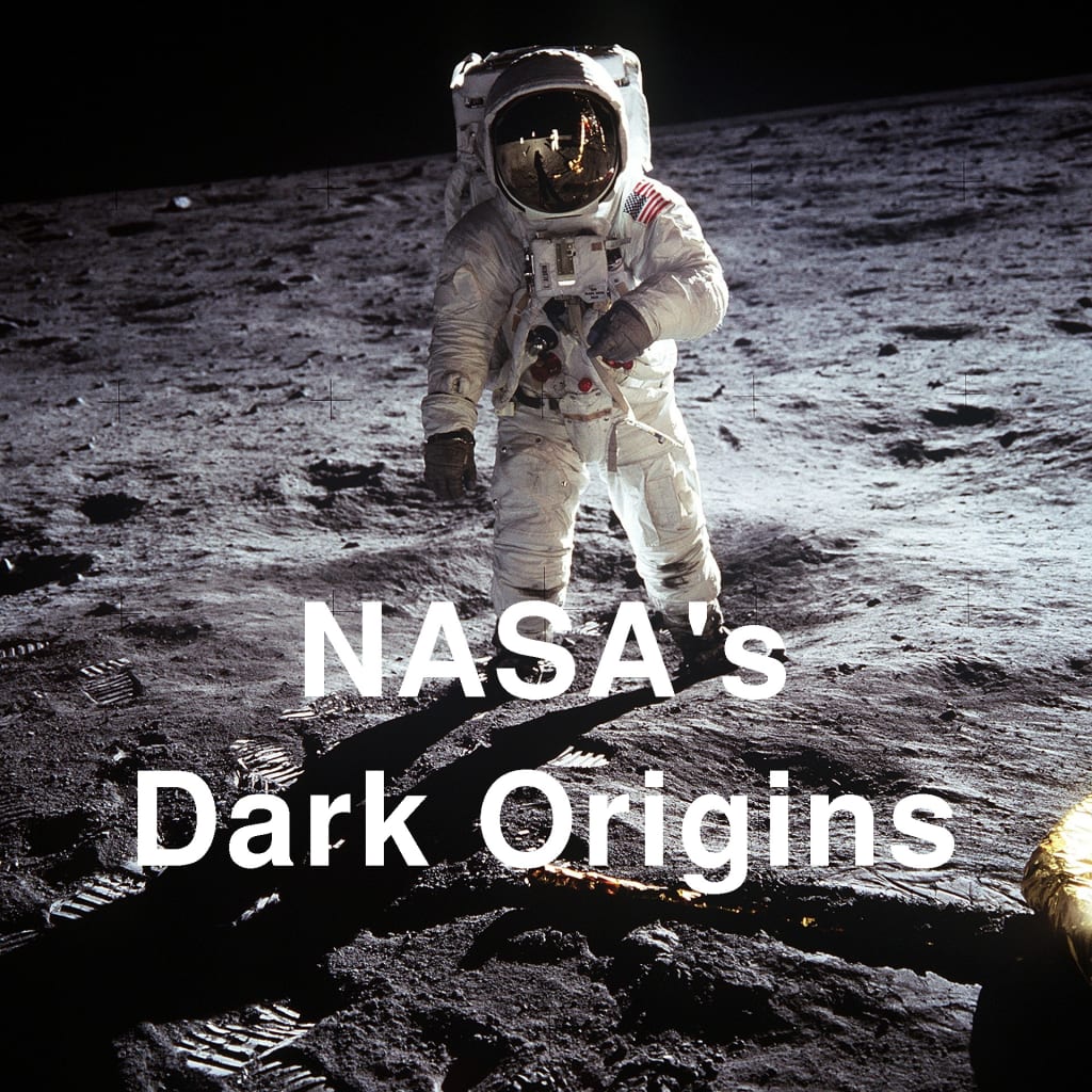 NASA's Dark Origins NASA's Dark Origins