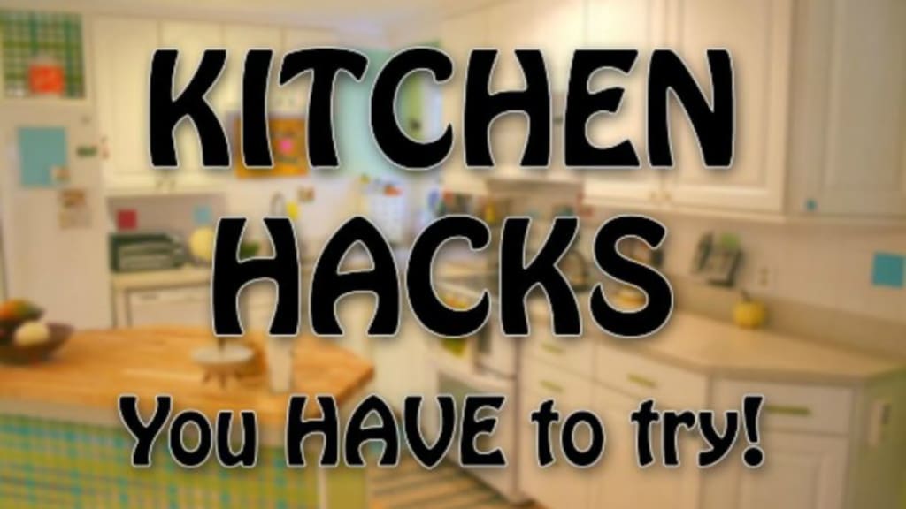 25 Kitchen Hacks You Have to Try 25 Kitchen Hacks You Have to Try
