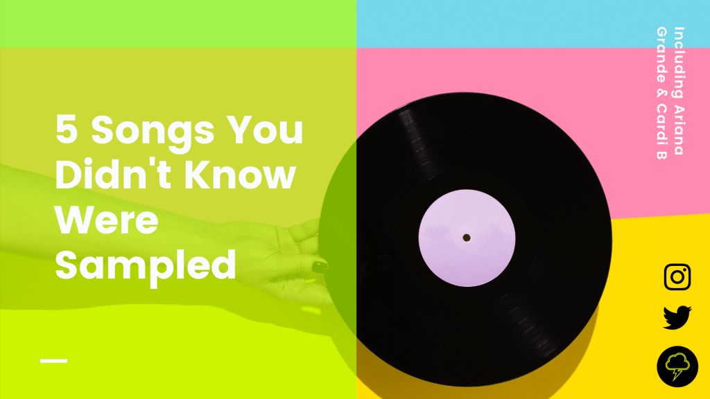 7 Songs You Didn't Know Were Sampled 7 Songs You Didn't Know Were Sampled