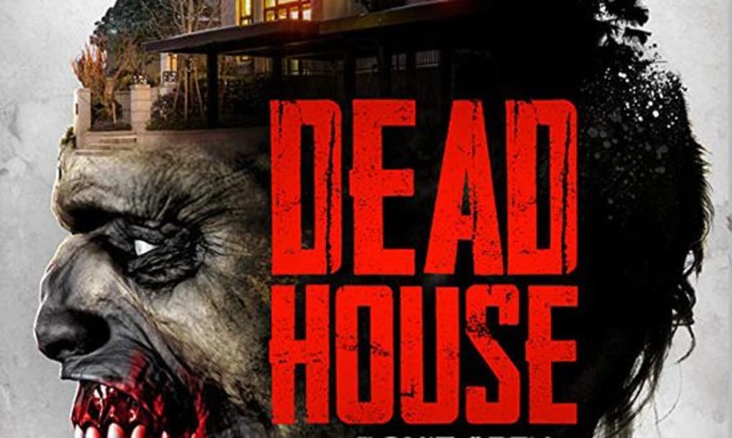 Movie Review: 'Dead House' (2014) Movie Review: 'Dead House' (2014)