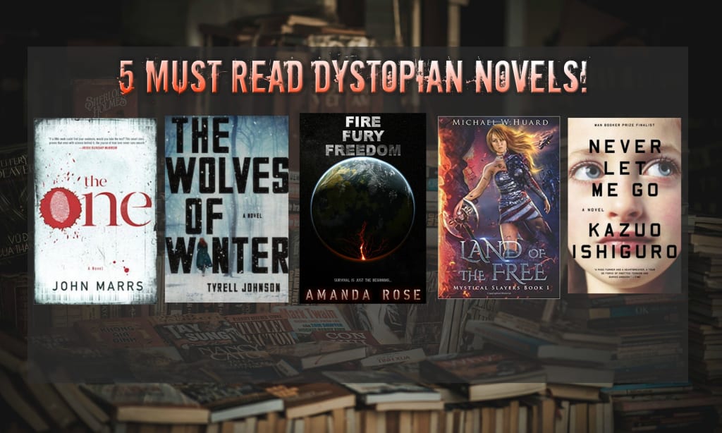 5 Must Read Dystopian Novels! Futurism