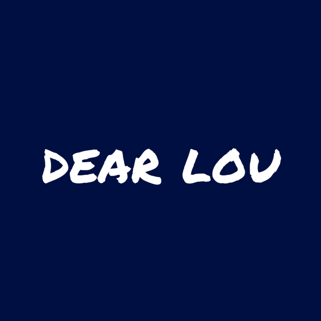 Letter to Lou Letter to Lou
