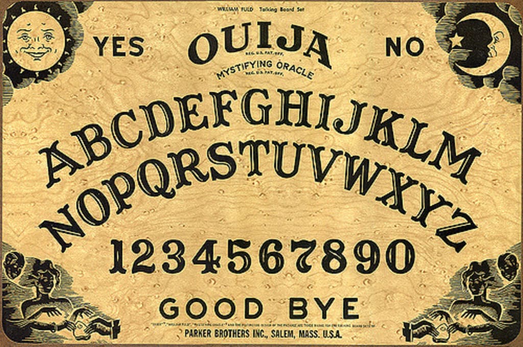 Six Reasons to Dust off Your Ouija Board Six Reasons to Dust off Your Ouija Board