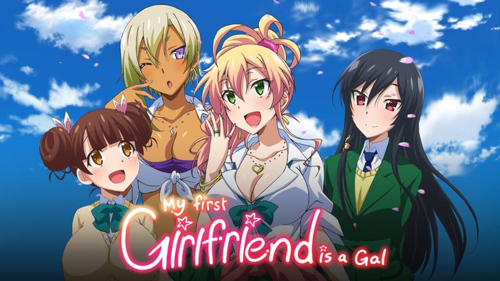 My girlfriend is a gal anime