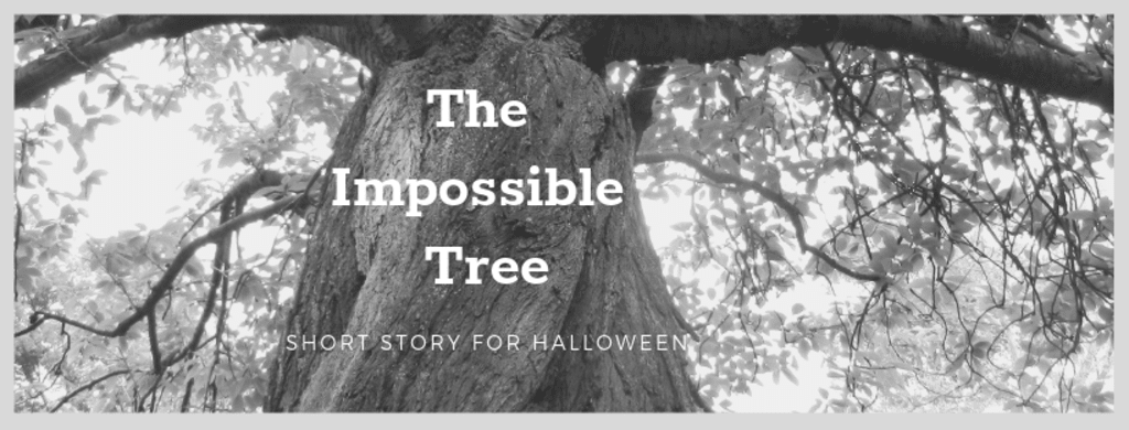 The Impossible Tree The Impossible Tree