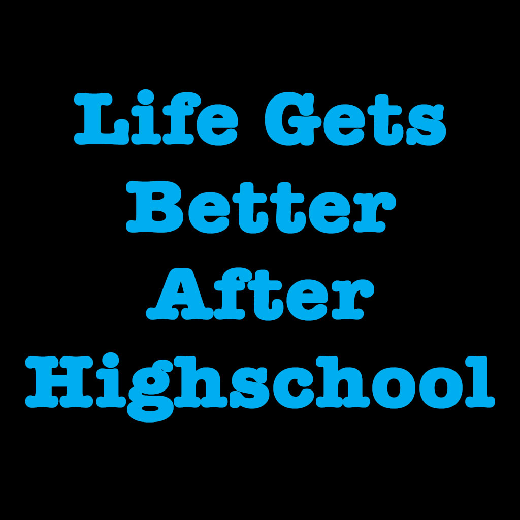 It Gets Better, I Promise It Gets Better, I Promise