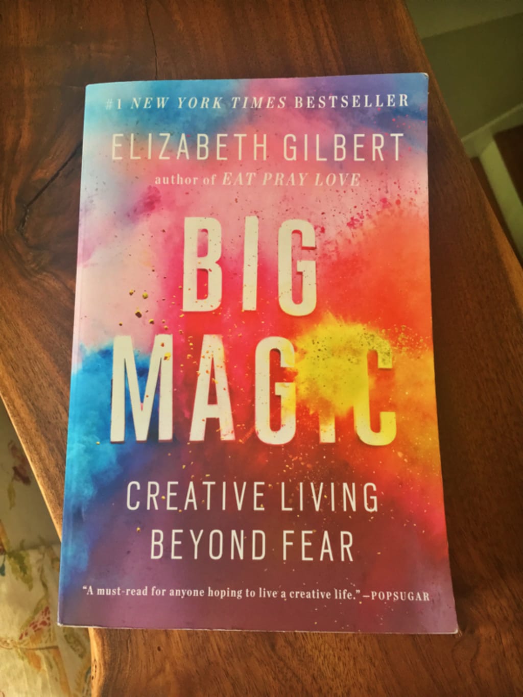 What I Learned From Big Magic By Elizabeth Gilbert