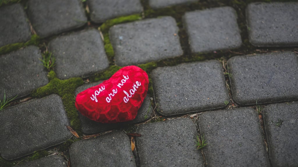 You Are Not Alone You Are Not Alone