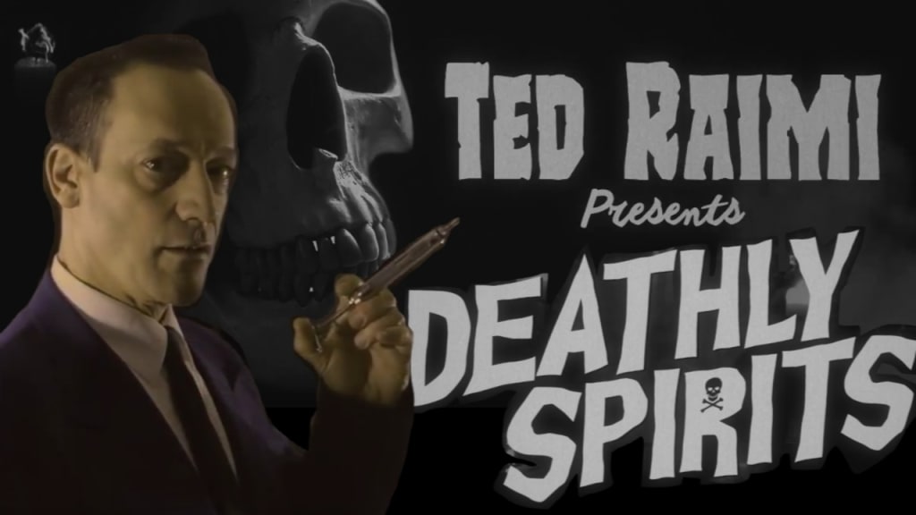 Watch Ted Raimi's Audio Horror Series 'Deathly Spirits' Now on YouTube Watch Ted Raimi's Audio Horror Series 'Deathly Spirits' Now on YouTube