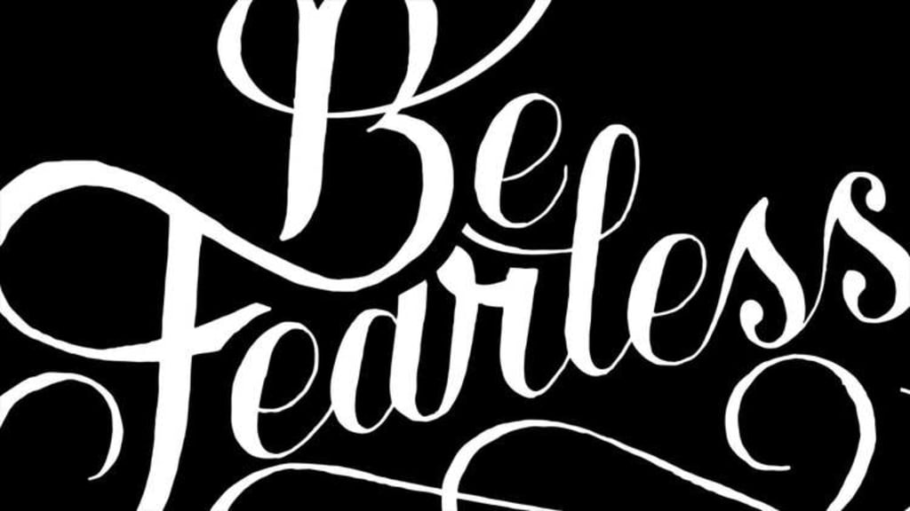 Fearless Fearless