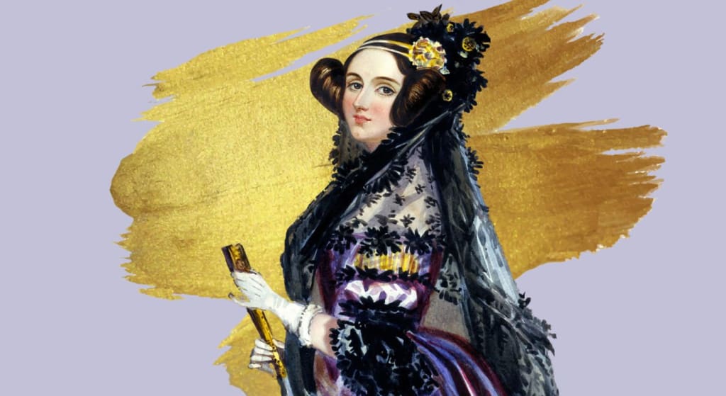Ada Lovelace, The First Computer Programmer Ada Lovelace, The First Computer Programmer