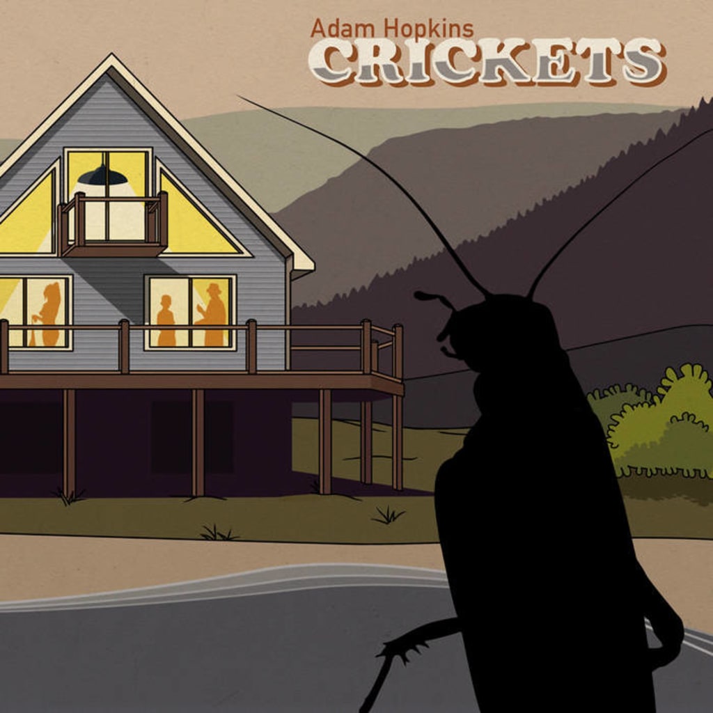 Adam Hopkins - Crickets Adam Hopkins - Crickets
